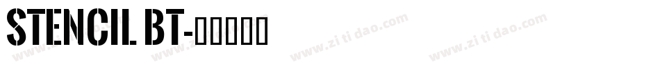 Stencil BT字体转换